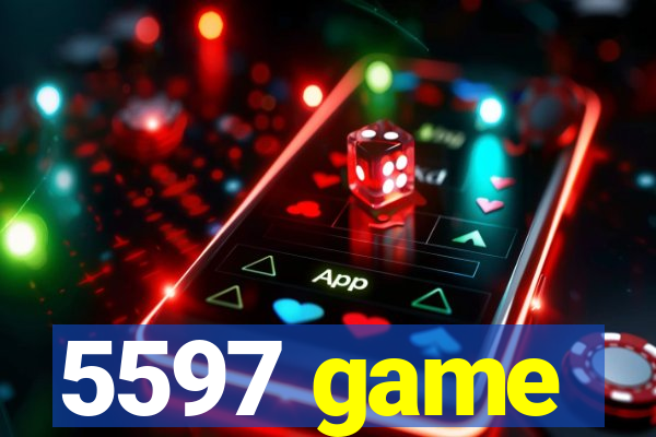 5597 game